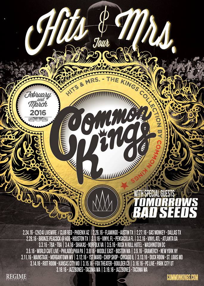 Common Kings ‘Hits & Mrs Tour’ w/ Tomorrows Bad Seeds « The Pier Magazine