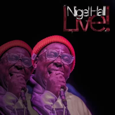 Nigel Hall  Releases Live Version of “Don’t Change for Me”