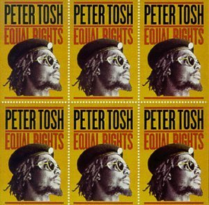 Remembering Peter Tosh's Equal Rights