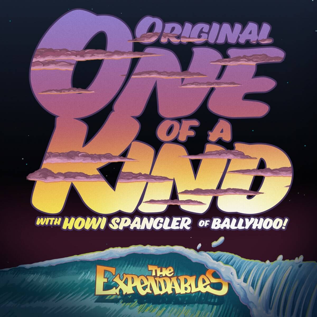 The Expendables and Ballyhoo! Release New Single "Original One of a Kind"