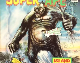 Playlist Essentials: The Upsetters "Super Ape"