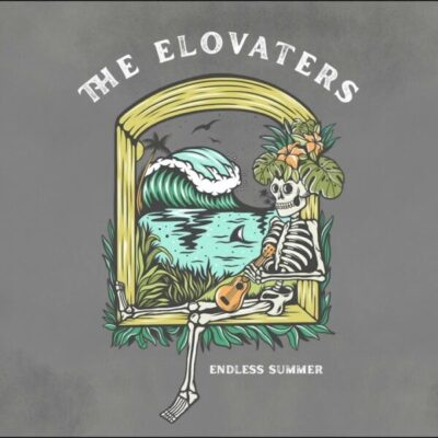 The Elovaters - Top 5 Tracks From Endless Summer