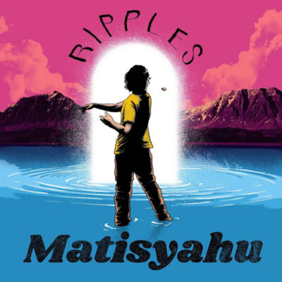 Matisyahu Releases New Single "Ripples"