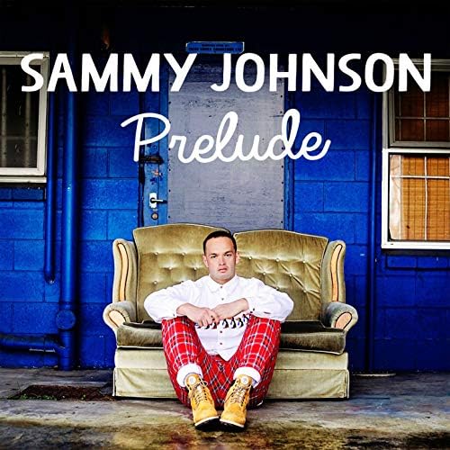 Sammy Johnson Prelude