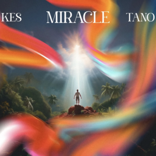 REVIEW: “Miracle” | Kes x Tano