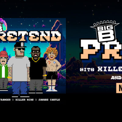 NEW Video - Big B, Jakob Nowell, Little Stranger and Killer Mike join forces for "Pretend"